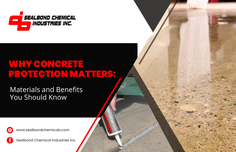 Purpose and Materials of Concrete Protection