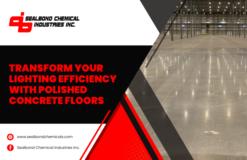 How​‍​‌‍​‍‌​‍​‌‍​‍‌ Polished Concrete Floors Improve Lighting and Lower Electricity Costs?