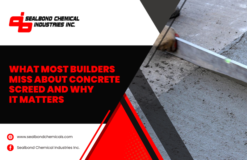 Why Is Concrete Screed Important?