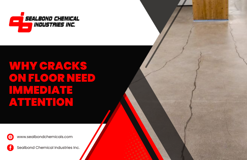 Why Do Cracks on Floor Need Immediate Attention?